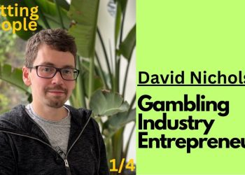Interview with David Nicholson: A Successful Entrepreneur in the Gambling Industry