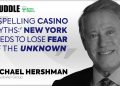 Dispelling Myths about Casinos: New York Should Embrace the Unknown