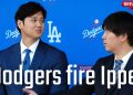Dodgers terminate Shohei Ohtani’s interpreter Ippei Mizuhara for involvement in illegal gambling.