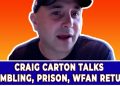 Exclusive Interview with Craig Carton on Gambling, Prison, and His Return to WFAN