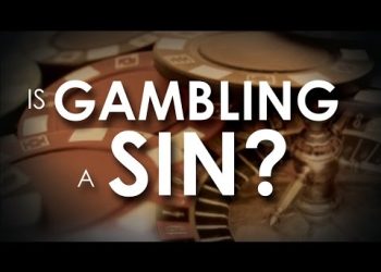 Is it a Sin to Gamble?