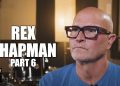 Rex Chapman Reflects on Signing $10 Million Extension and Losing $12 Million on Gambling (Part 6)