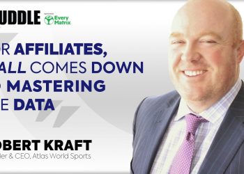 Robert Kraft – The key to success for affiliates is mastering the data