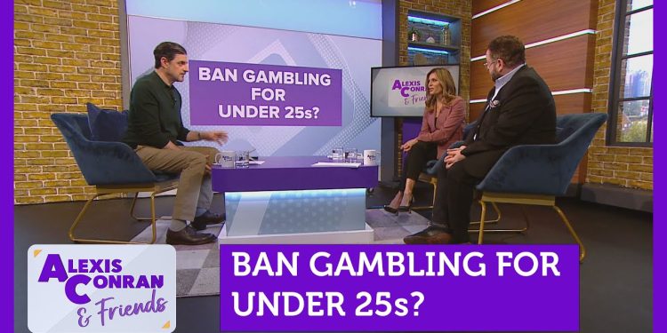 Should gambling be prohibited for individuals under 25? Featuring insights from Will Prochaska and Alexis Conran.