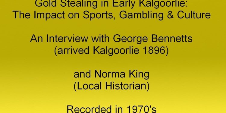 The Consequences of Gold Theft in Early Kalgoorlie on Sports, Gambling, and Theatre